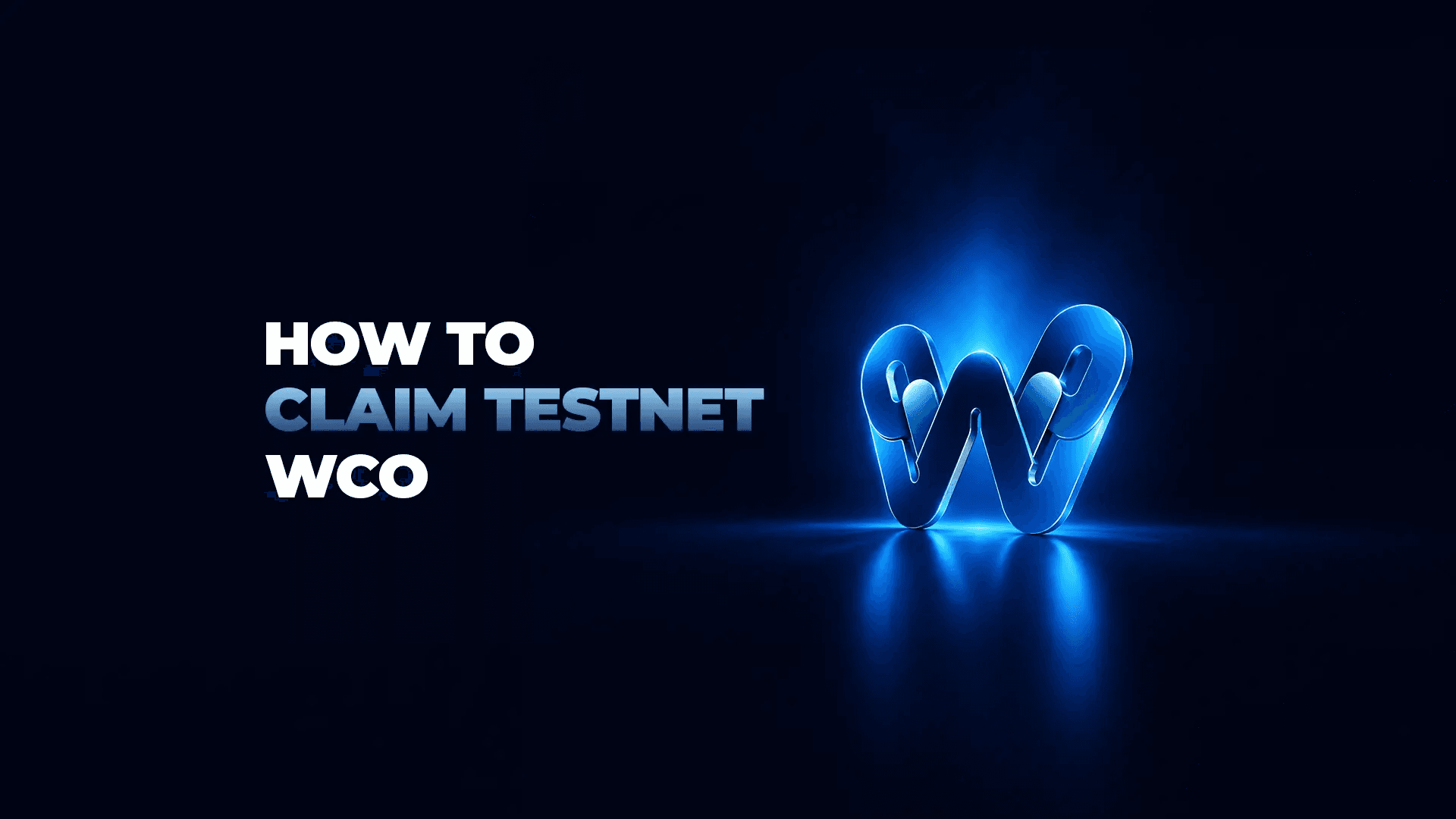Claim Testnet WCO