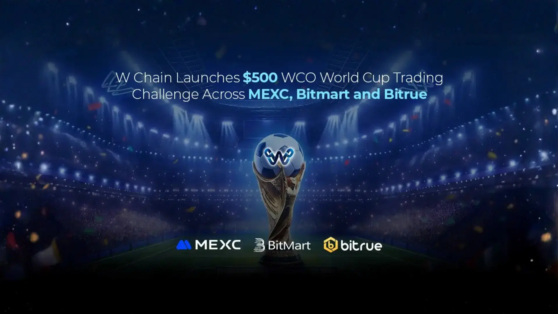 W Chain Launches $500 WCO World Cup Trading Challenge Across MEXC, Bitmart and Bitrue